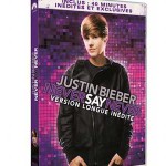 Le DVD de Justin Bieber : Never Say Never