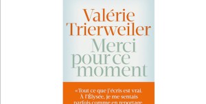 Merci pour ce moment, le livre de  Valérie Trierweiler