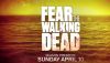 Fear The Walking Dead saison 2 : nouvelle promo et dates de diffusion