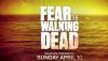 Fear The Walking Dead saison 2 : nouvelle promo et dates de diffusion