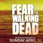 Fear The Walking Dead saison 2 : nouvelle promo et dates de diffusion